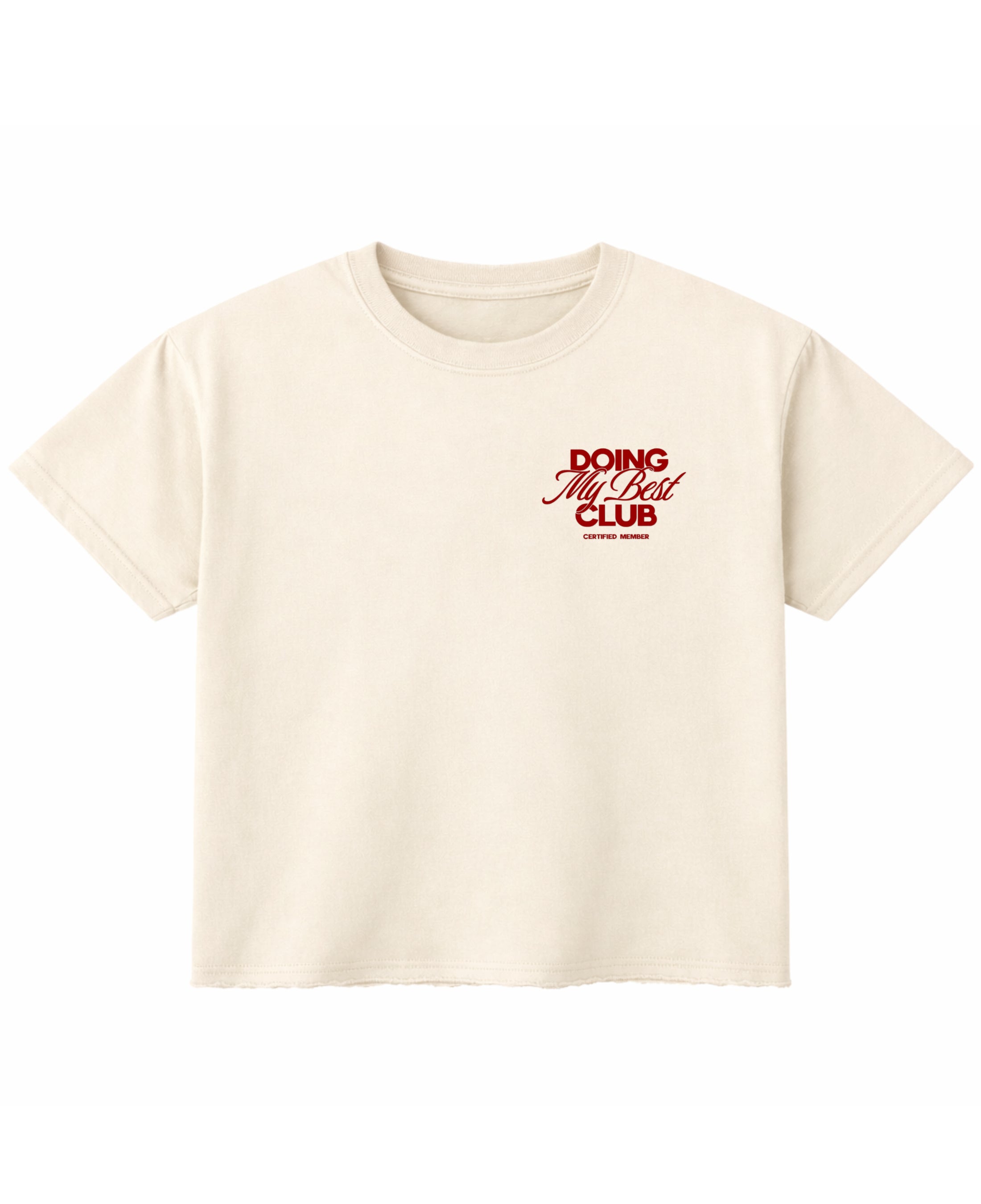 Doing my best club Tee