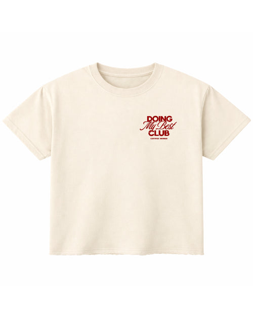 Doing my best club Tee
